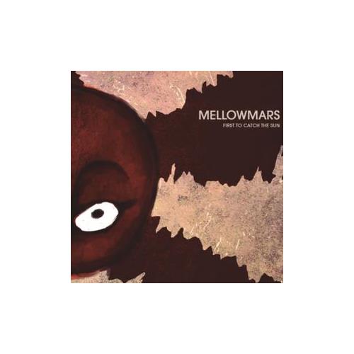 Mellowmars First to Catch the Sun (LP)